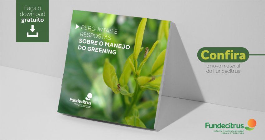 Novo material do Fundecitrus auxilia no manejo do greening